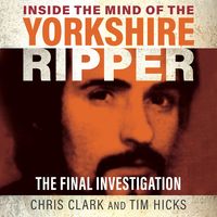 Produktbild: Inside the Mind of the Yorkshire Ripper