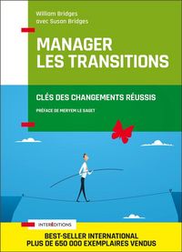 Produktbild: Manager les transitions : cl&eacute;s des changements r&eacute;ussis