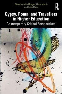 Produktbild: Gypsy, Roma, and Travellers in Higher Education