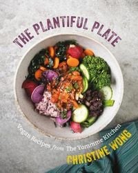 Produktbild: The Plantiful Plate: Vegan Recipes from the Yommme Kitchen