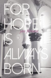 Produktbild: For Hope Is Always Born