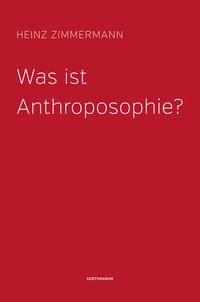 Produktbild: Was ist Anthroposophie?