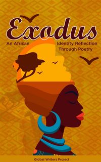 Produktbild: Exodus: An African Identity Reflection Through Poetry