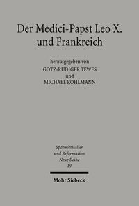 Produktbild: Der Medici-Papst Leo X. und Frankreich