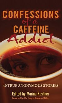 Produktbild: Confessions of a Caffeine Addict
