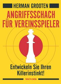 Produktbild: Angriffsschach f&uuml;r Vereinsspieler