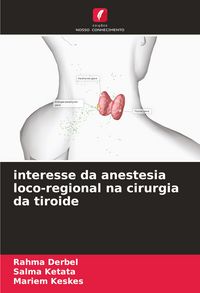 Produktbild: Interesse da anestesia loco-regional na cirurgia da tiroide