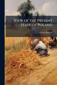 Produktbild: View of the Present State of Poland