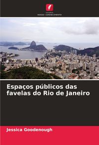 Produktbild: Espa&ccedil;os p&uacute;blicos das favelas do Rio de Janeiro