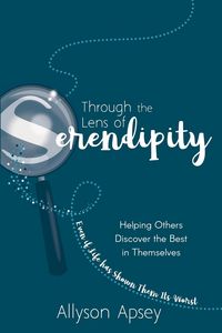Produktbild: Through the Lens of Serendipity