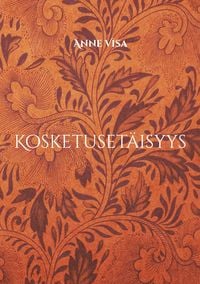 Produktbild: Kosketuset&auml;isyys