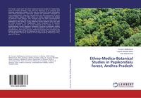 Produktbild: Ethno-Medico-Botanical Studies in Papikondalu forest, Andhra Pradesh