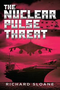 Produktbild: The Nuclear Pulse Threat