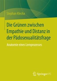 Produktbild: Die Gr&uuml;nen zwischen Empathie und Distanz in der P&auml;dosexualit&auml;tsfrage