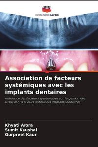 Produktbild: Association de facteurs syst&eacute;miques avec les implants dentaires