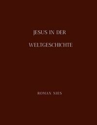 Produktbild: Jesus in der Weltgeschichte