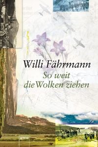 Bild vom Artikel So weit die Wolken ziehen vom Autor Willi Fährmann