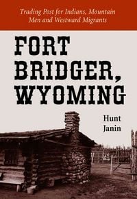 Produktbild: Fort Bridger, Wyoming
