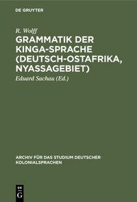Produktbild: Grammatik der Kinga-Sprache (Deutsch-Ostafrika, Nyassagebiet)