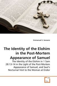 Produktbild: Sansano, E: Identity of the Elohim in the Post-Mortem Appear