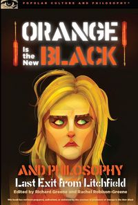 Produktbild: Orange Is the New Black and Philosophy