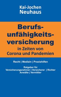 Produktbild: Berufsunf&auml;higkeitsversicherung in Zeiten von Corona (Covid-19) und Pandemien