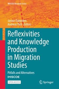 Produktbild: Reflexivities and Knowledge Production in Migration Studies