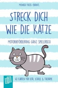 Produktbild: Streck dich wie die Katze &ndash; Motorikf&ouml;rderung ganz spielerisch