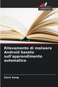 Produktbild: Rilevamento di malware Android basato sull'apprendimento automatico