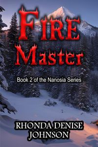 Produktbild: Fire Master: Book 2 of the Nanosia Fantasy Series