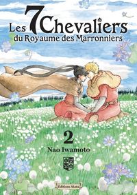 Produktbild: Les 7 chevaliers du Royaume des marronniers. Tome 2
