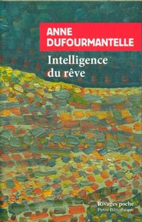 Produktbild: Intelligence du r&ecirc;ve : fantasmes, apparitions, inspiration