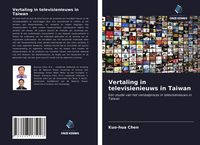 Produktbild: Vertaling in televisienieuws in Taiwan