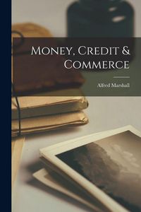Produktbild: Money, Credit & Commerce