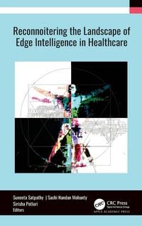 Produktbild: Reconnoitering the Landscape of Edge Intelligence in Healthcare