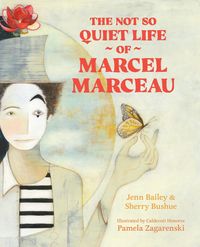 Produktbild: The Not So Quiet Life of Marcel Marceau