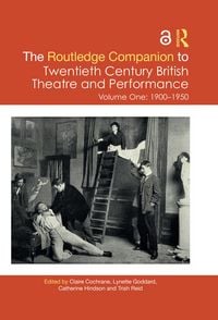 Produktbild: The Routledge Companion to Twentieth Century British Theatre and Performance