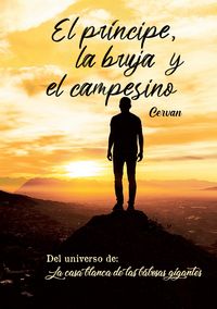 Produktbild: El pr&iacute;ncipe, la bruja y el campesino