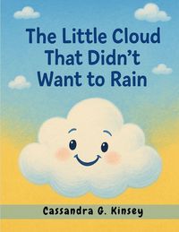 Produktbild: The Little Cloud That Didn't Want to Rain