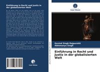 Produktbild: Einf&uuml;hrung in Recht und Justiz in der globalisierten Welt