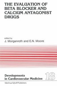 Produktbild: The Evaluation of Beat Blocker and Calcium Antagonist Drugs