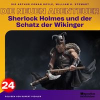Produktbild: Sherlock Holmes und der Schatz der Wikinger (Die neuen Abenteuer, Folge 24)