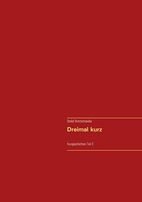 Produktbild: Dreimal kurz