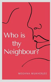 Produktbild: Who is thy Neighbour?