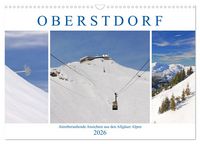 Produktbild: Oberstdorf. Atemberaubende Ansichten aus den Allg&auml;uer Alpen (Wandkalender 2026 DIN A3 quer), CALVENDO Monatskalender