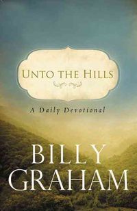 Bild vom Artikel Unto the Hills vom Autor Billy Graham