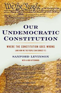 Produktbild: Our Undemocratic Constitution
