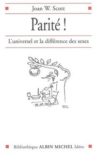 Produktbild: Parit&eacute; ! : l'universel et la diff&eacute;rence des sexes