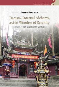 Produktbild: Daoism, Internal Alchemy, and the Wonders of Serenity
