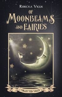 Produktbild: Of Moonbeams and Fairies